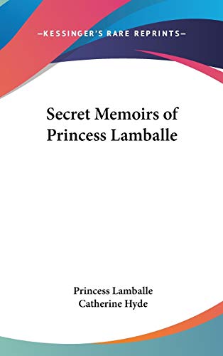 Secret Memoirs of Princess Lamballe cover