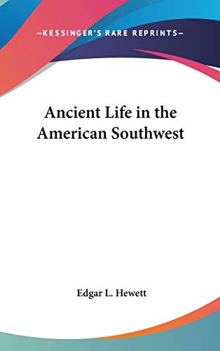 Ancient Life in the American Southwest cover