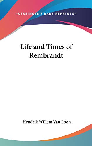 Life and Times of Rembrandt cover