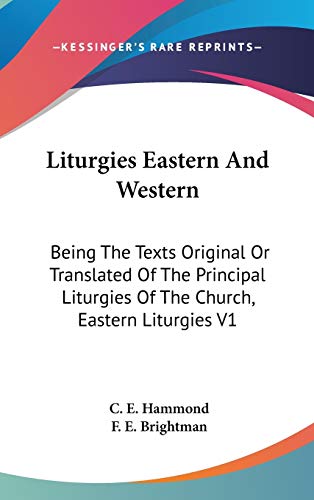 Liturgies Eastern And Western