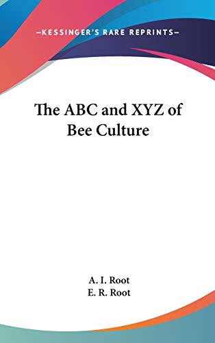 The ABC and XYZ of Bee Culture cover