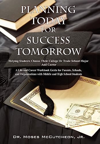 Planning Today for Success Tomorrow