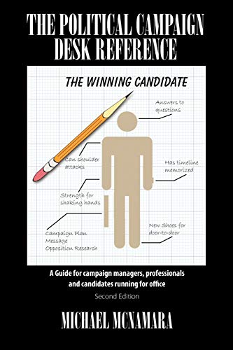 The Political Campaign Desk Reference