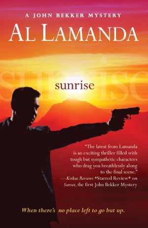 Sunrise: 2 (John Bekker Mystery)