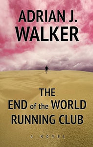 The End of the World Running Club 