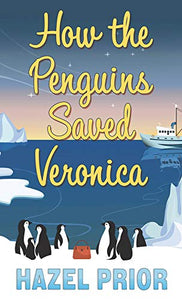 How the Penguins Saved Veronica 