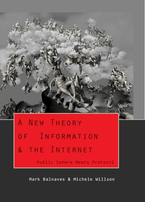A New Theory of Information and the Internet