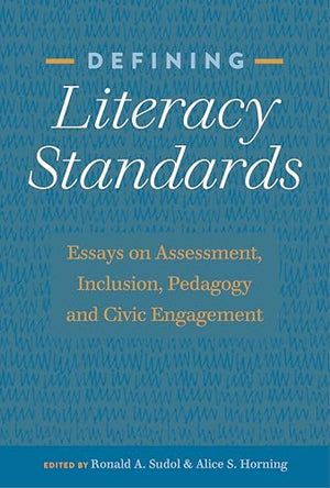 Defining Literacy Standards
