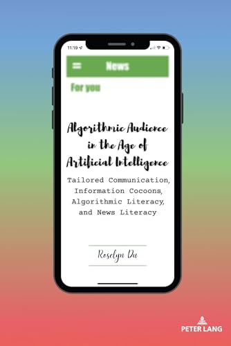 Algorithmic Audience in the Age of Artificial Intelligence