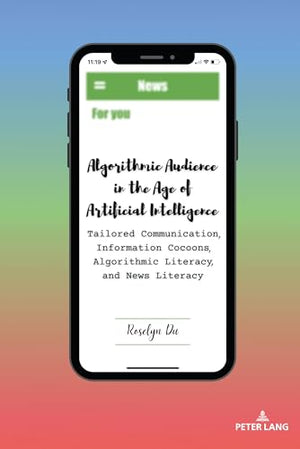 Algorithmic Audience in the Age of Artificial Intelligence