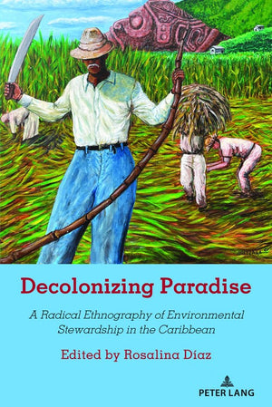 Decolonizing Paradise