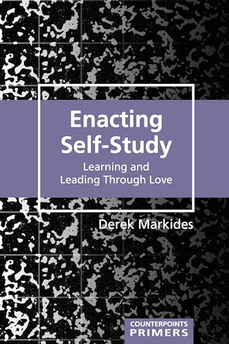 Enacting Self-Study