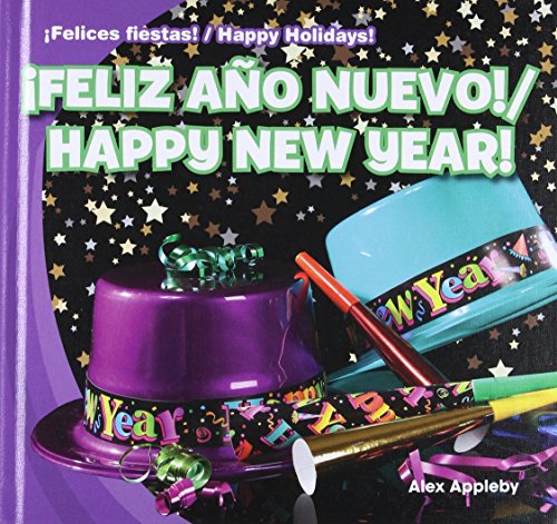 ¡Feliz Año Nuevo! / Happy New Year!