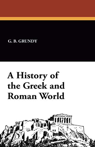 A History of the Greek and Roman World