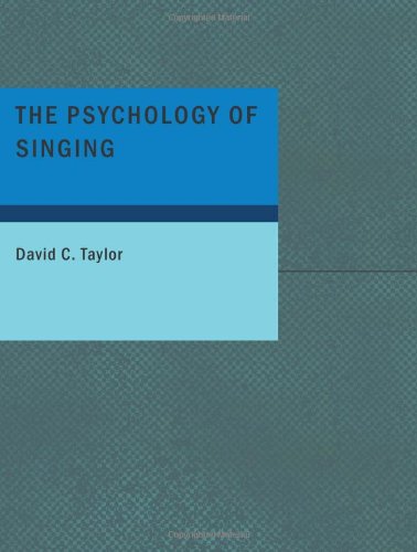 The Psychology of Singing