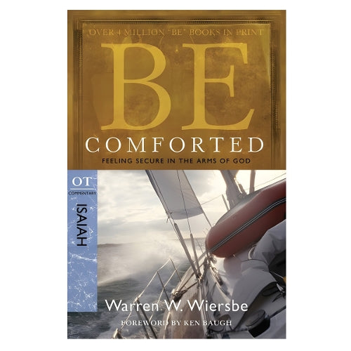 Be Comforted ( Isaiah )