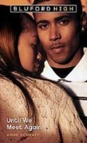 Until We Meet Again (Bluford High)