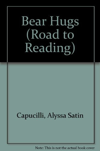 Bear Hugs (Road to Reading)