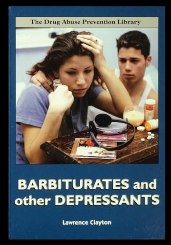 Barbiturates and Other Depressants