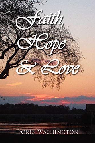 Faith, Hope & Love