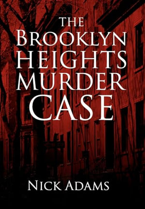 The Brooklyn Heights Murder Case
