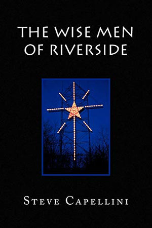 The Wise Men of Riverside