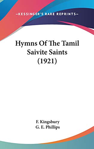 Hymns Of The Tamil Saivite Saints (1921) cover