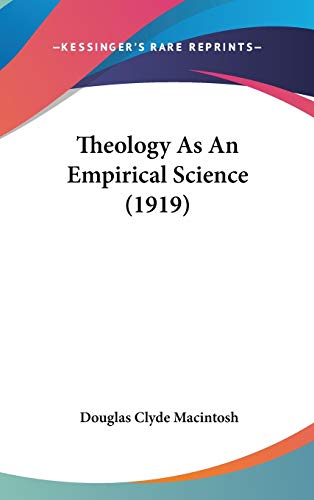 Theology As An Empirical Science (1919) cover