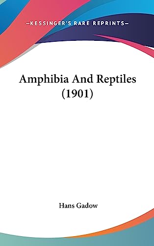 Amphibia And Reptiles (1901) cover