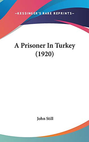 A Prisoner In Turkey (1920)