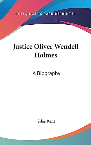 Justice Oliver Wendell Holmes cover