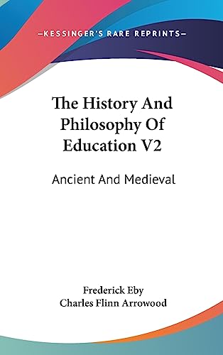 The History And Philosophy Of Education V2 cover