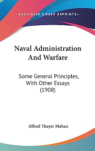 Naval Administration And Warfare