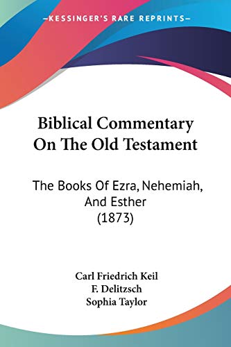 Biblical Commentary On The Old Testament cover