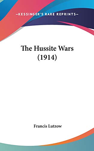 The Hussite Wars (1914)