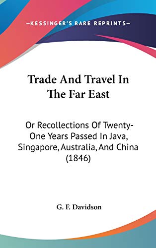 Trade And Travel In The Far East cover