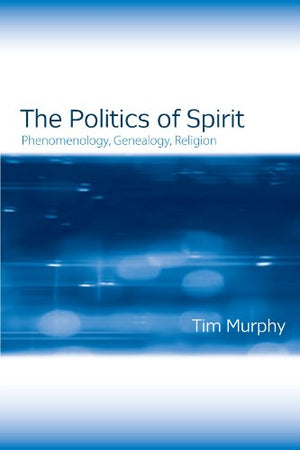 The Politics of Spirit