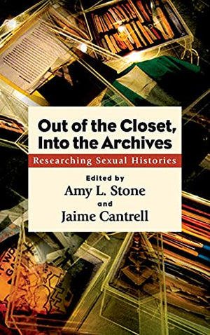 Out of the Closet, Into the Archives