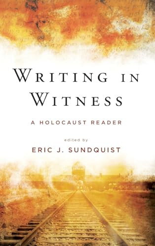 Writing in Witness By Eric J Sundquist | World of Books