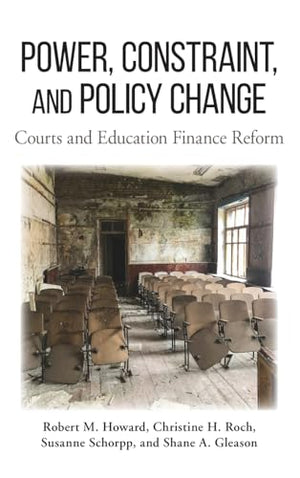 Power, Constraint, and Policy Change