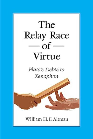 The Relay Race of Virtue