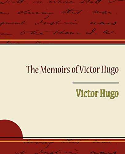 The Memoirs of Victor Hugo cover