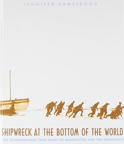 Shipwreck at the Bottom of the World: The Extraordinary True Story of