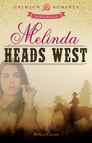 Melinda Heads West