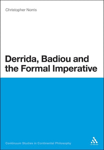 Derrida, Badiou and the Formal Imperative 