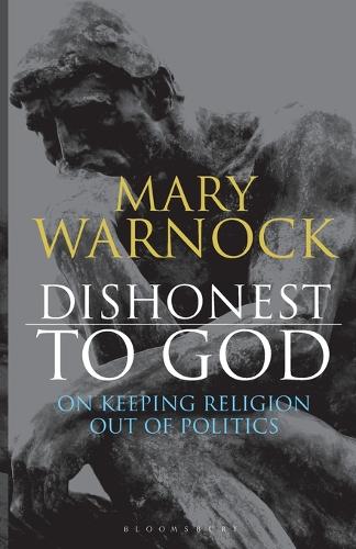 Dishonest to God