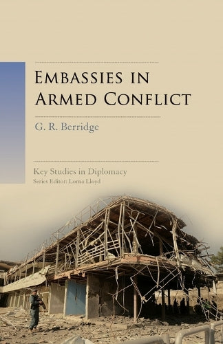Embassies in Armed Conflict