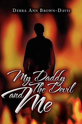 My Daddy the Devil and Me