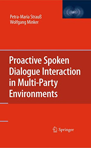 Proactive Spoken Dialogue Interaction in Multi-Party Environments