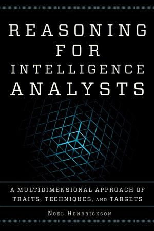 Reasoning for Intelligence Analysts